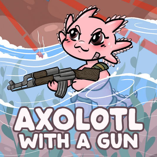Axolotl with a Gun, 2nd Edition (PDF)